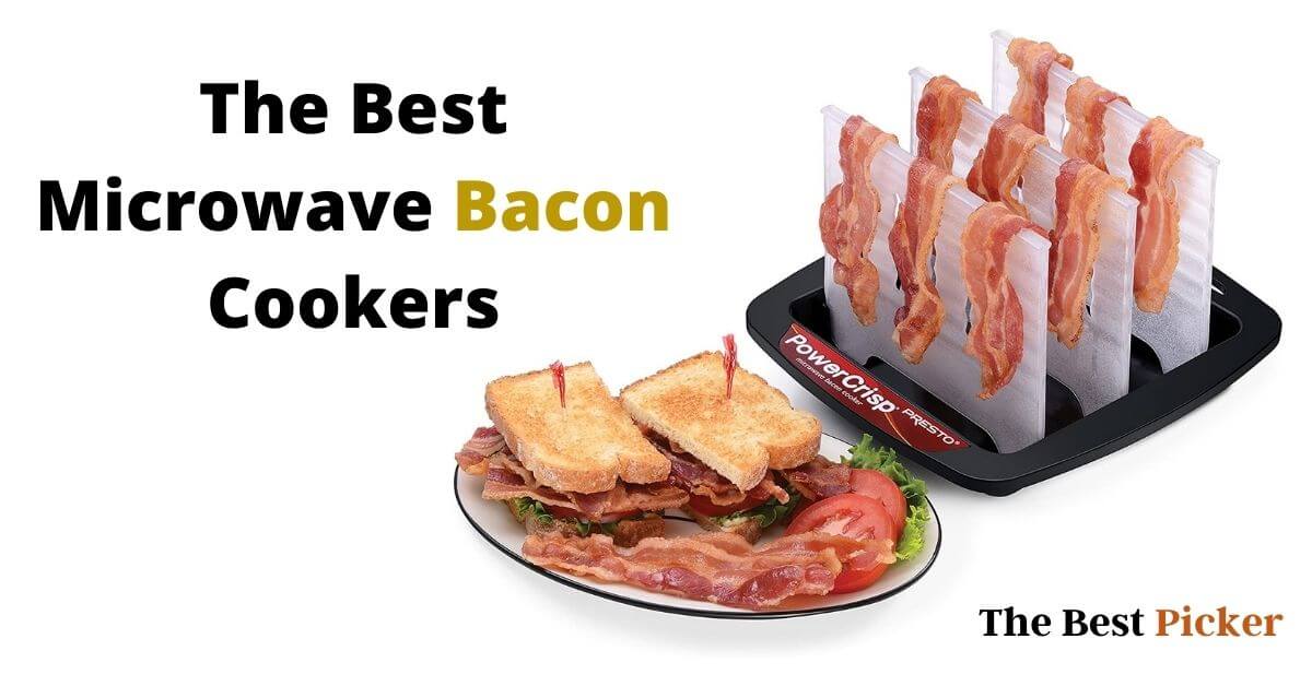 The Best Microwave Bacon Cookers