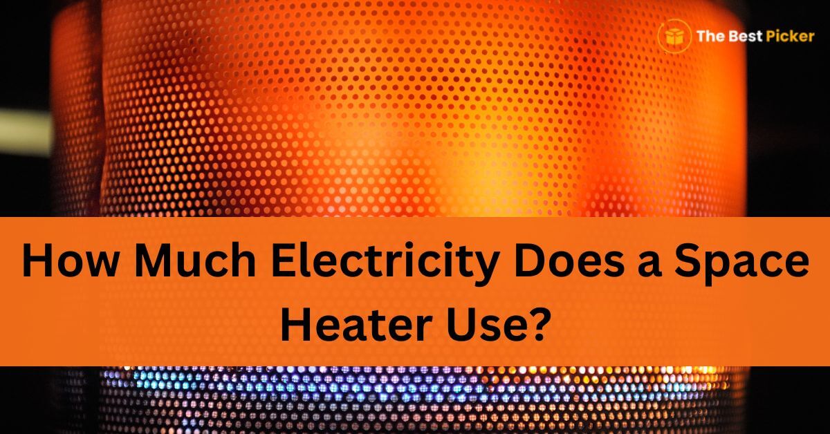 How Much Electricity Does a Space Heater Use