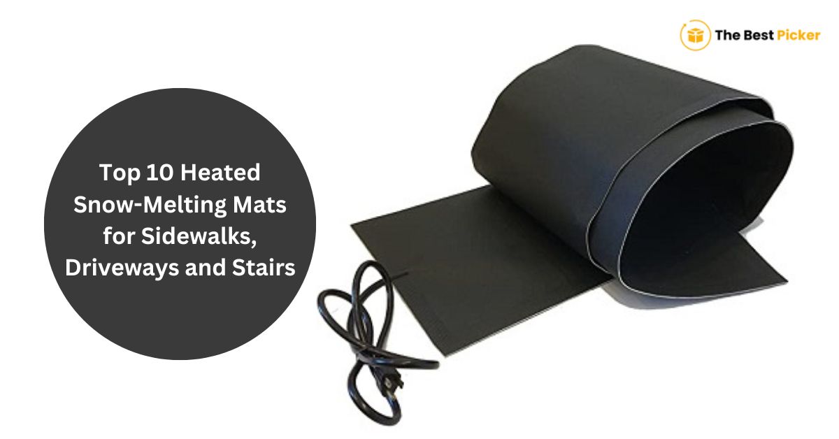 Top 10 Best Snow Melting Mats for Sidewalks, Driveways and Stairs